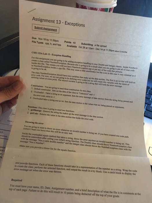  Help me get started Assignment 13- Exceptions Due Nov 18 by