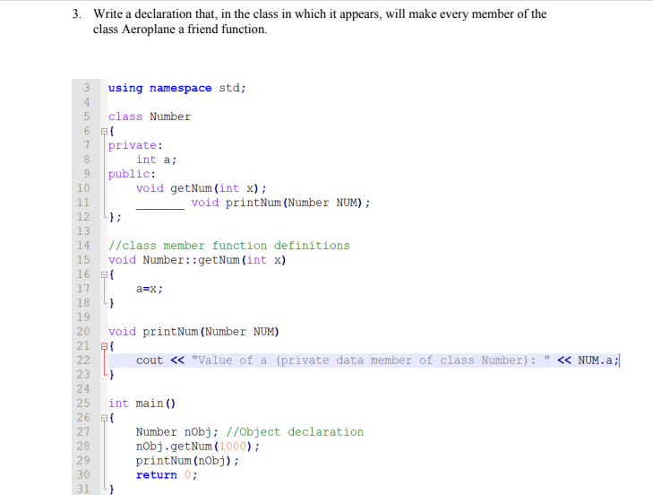  3. Write a declaration that, in the class in which it