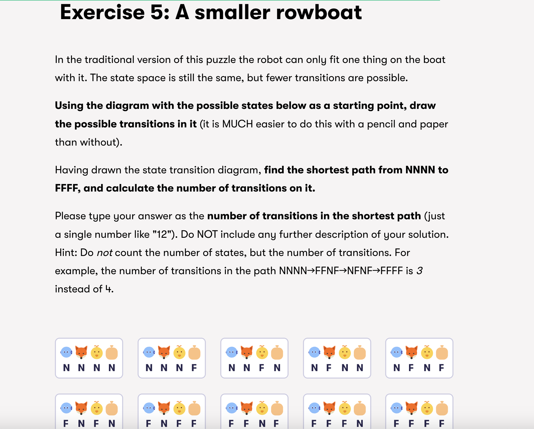  Exercise 5: A smaller rowboat In the traditional version of this