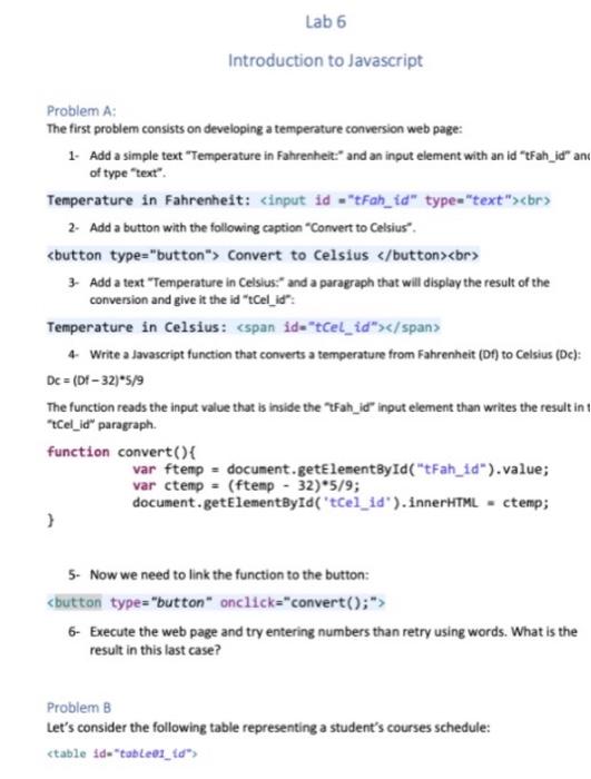  Lab 6 Introduction to Javascript Problem A: The first problem consists