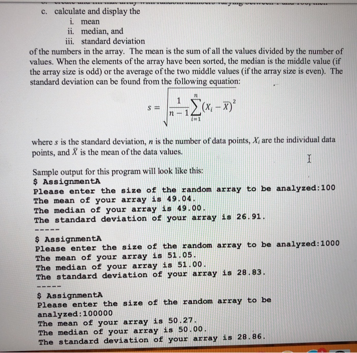ask the user for an array size, b. create and fill that