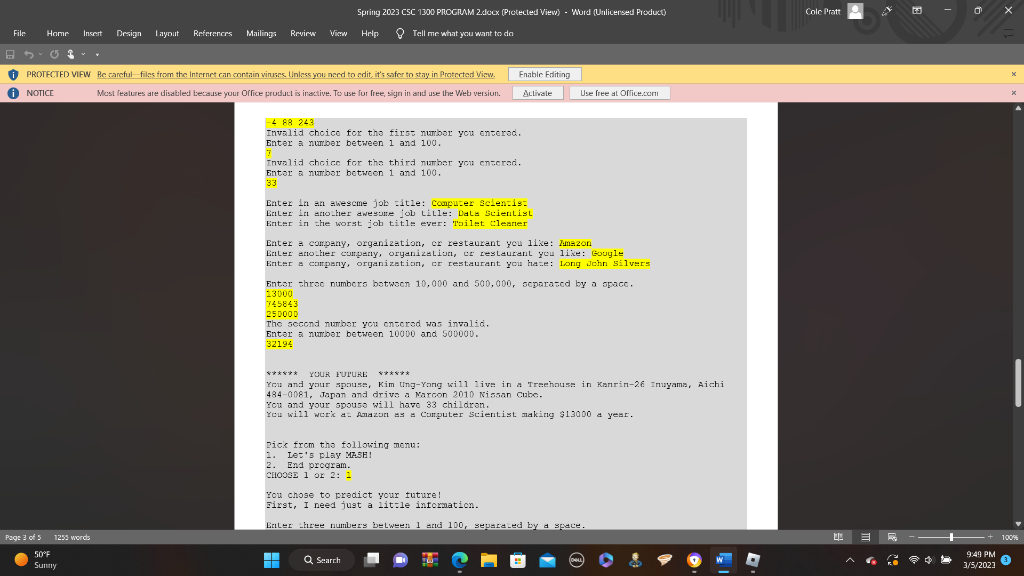 create a program that can prediet a user's future. All the user