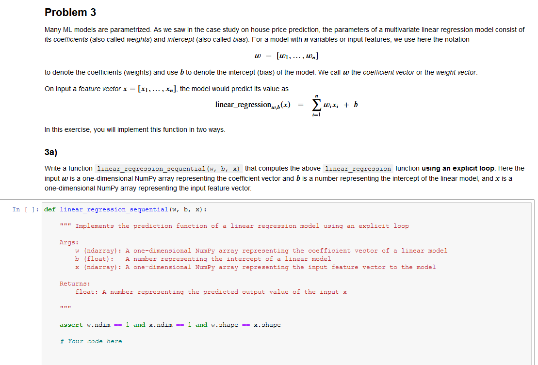  Problem 3 Many ML models are parametrized. As we saw in