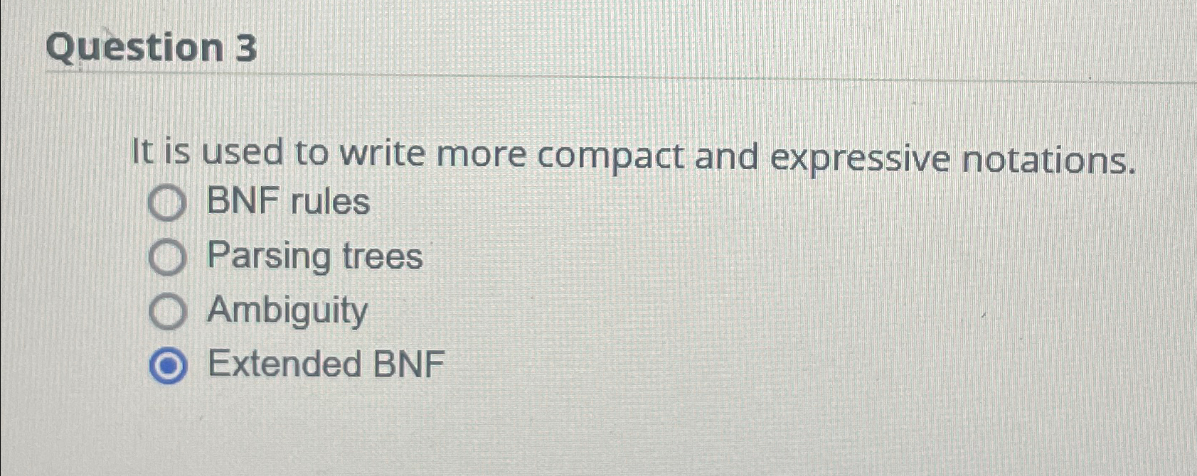  Question 3 It is used to write more compact and expressive