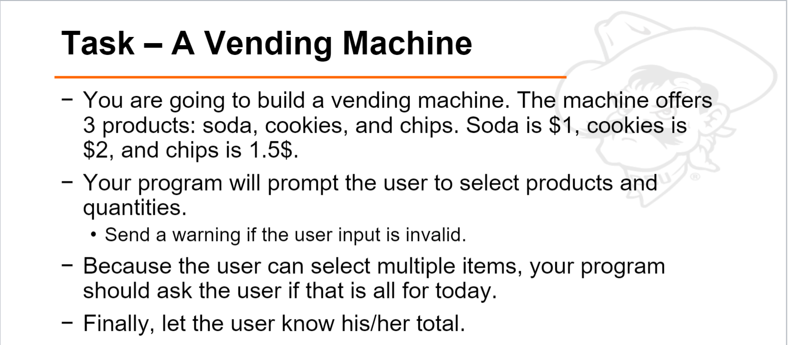 Writing in C# Task - A Vending Machine - You are going