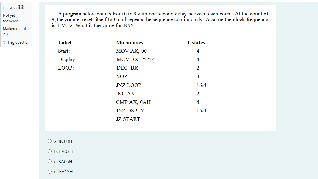  Question 33 Not yet answered A program below counts from 0