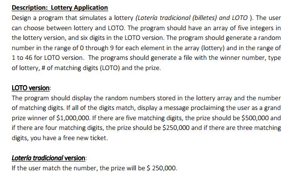 C++ CODE AND FLOWCHART Description: Lottery Application Design a program that simulates