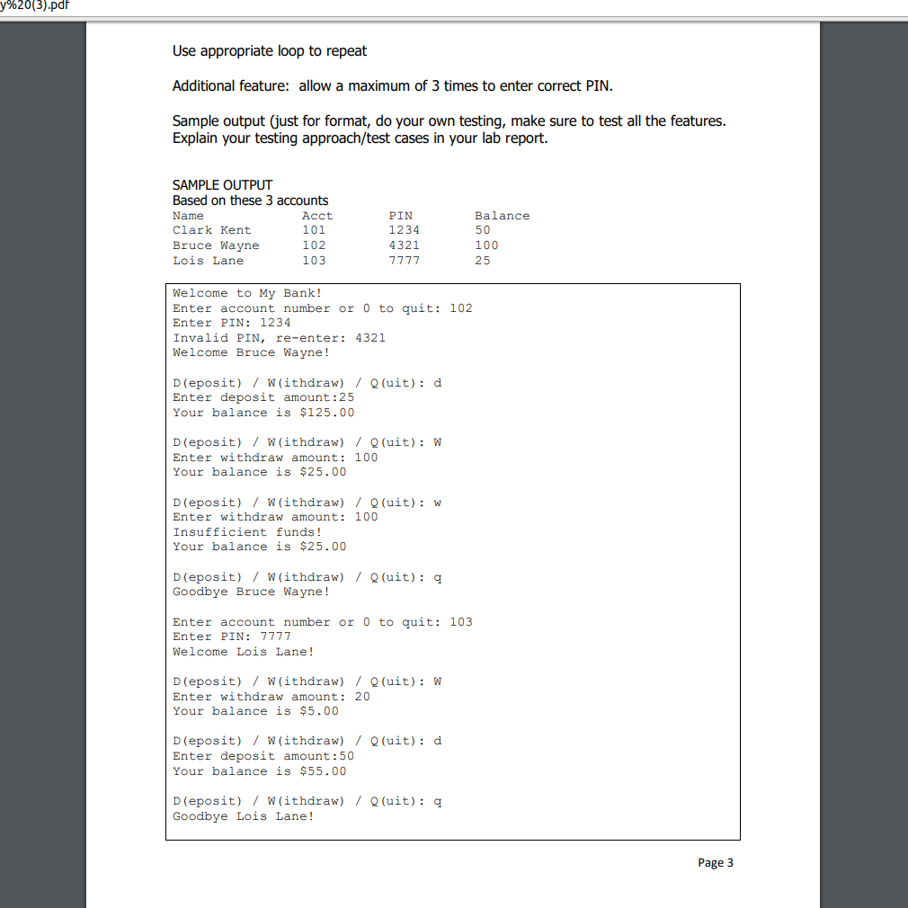 a bank. It has the following private attributes Name Account number (integer,