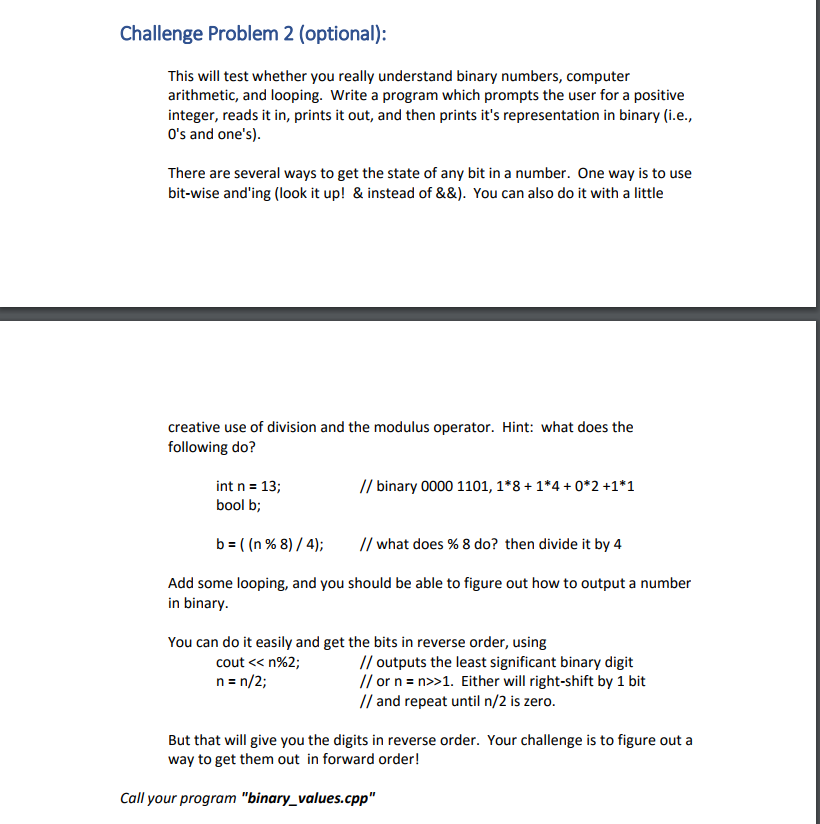 C++ ONLY PROGRAM MUST BE C++ Challenge Problem 2 (optional): This will