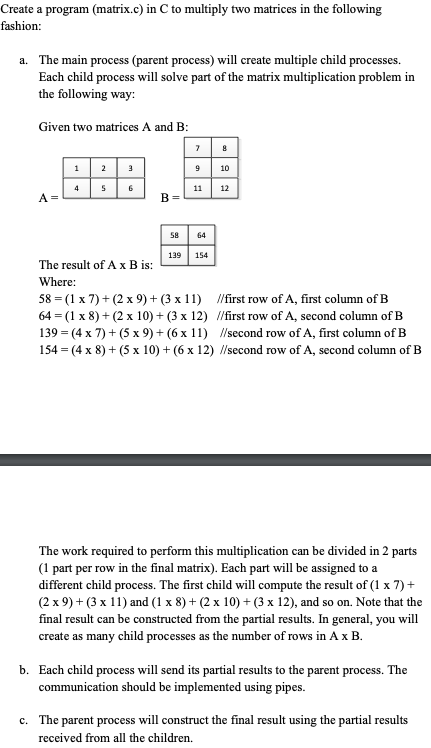 Using Linux. multi threading and multi processing. This has to be done