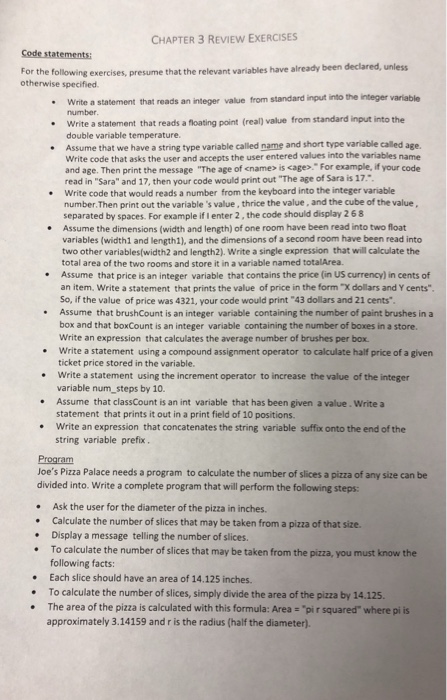  CHAPTER 3 REVIEW EXERCISES Code statements: For the following otherwise specified.