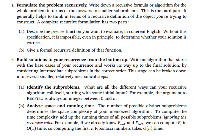 Let A[1. n] be an array/sequence. Recall from lecture that a subsequence
