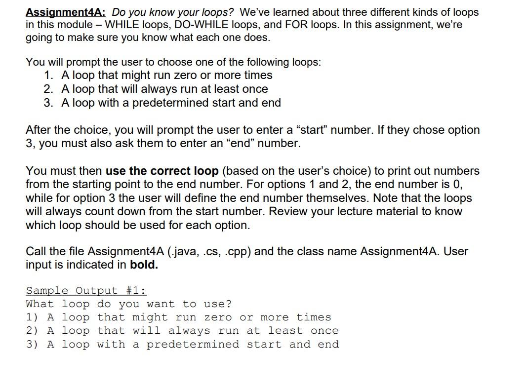 JAVA Assignment4A: Do you know your loops? We've learned about three different