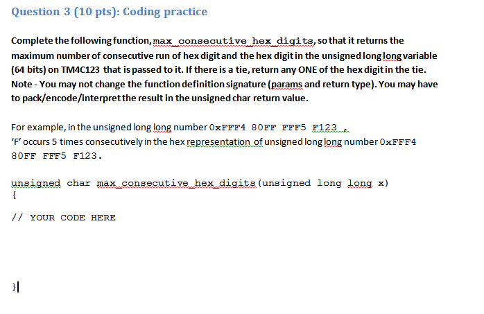  Complete the following function, max_consecutive_hex_digits, so that it returns the maximum