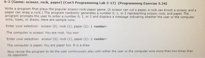  Write code in java please. User needs to choose rock, paper
