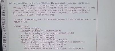  def has_ship[fleet grid: list[1ist[str]], fow_start: int, col_start: int, ship_syntol: str, ship_sizer