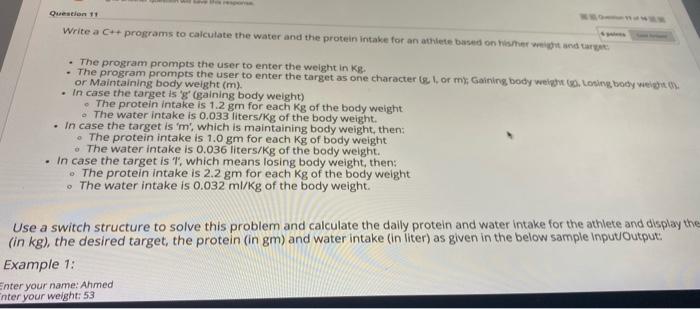  in C++ language Question 11 Write a C++ programs to calculate
