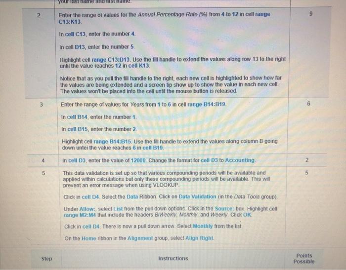  i need help follwing the steps and putting in the formulas