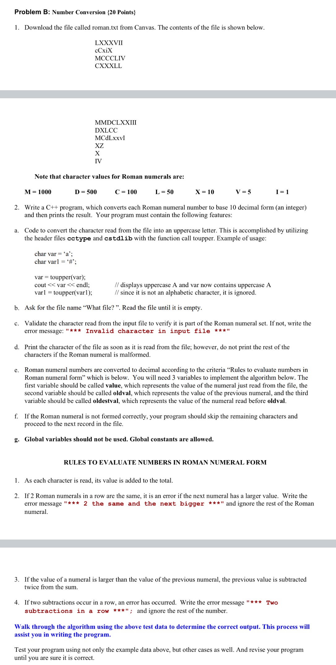  C++: Number Conversion - Roman Numerals here are some example Expected