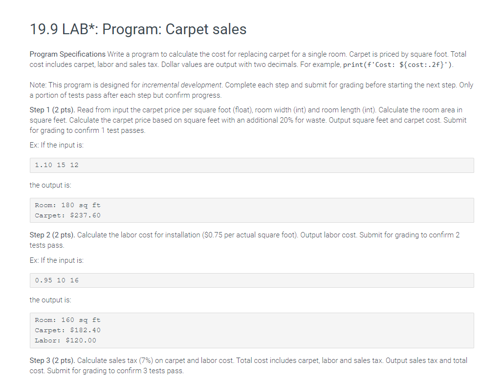  python for zybooks please all steps in one 19.9 LAB*: Program: