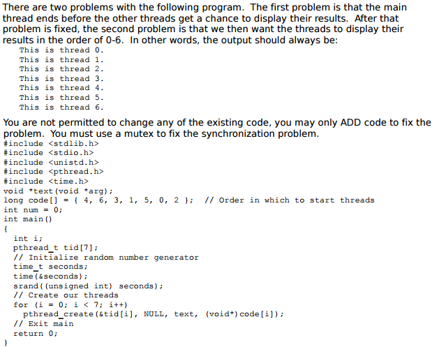 There are two problems with the following program. The first problem