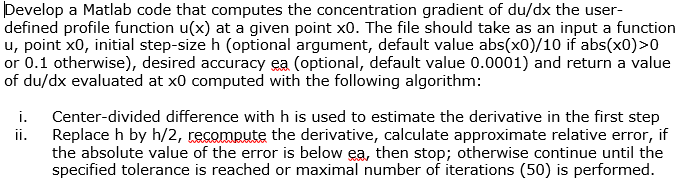  Develop a Matlab code that computes the concentration gradient of du/dx