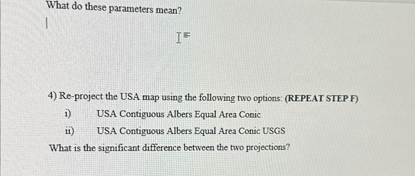  What do these parameters mean? Re-project the USA map using the