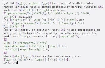 (a) Let $x_{1}, \ldots, X_n be identically distributed random variables with