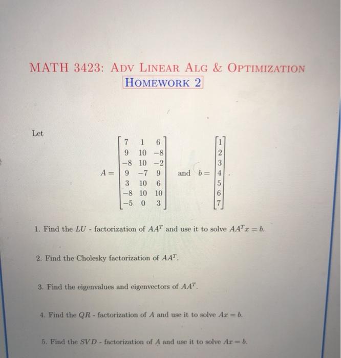  please help using python programming MATH 3423: ADV LINEAR ALG &