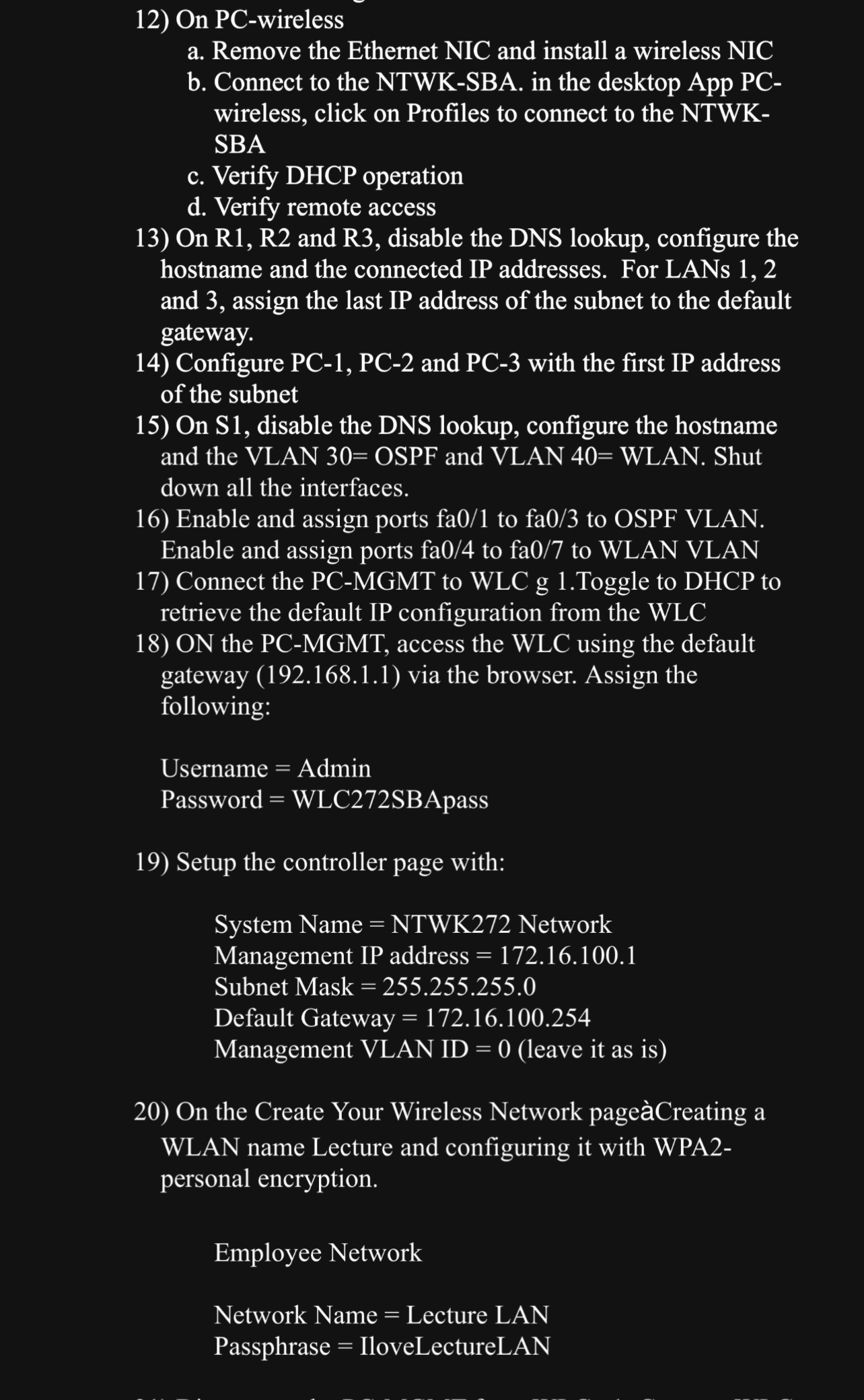  On PC-wireless a. Remove the Ethernet NIC and install a wireless