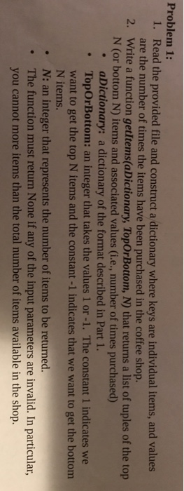  fh = open('BreadBasket_DMS.csv','r') Problem 1: Read the provided file and construct