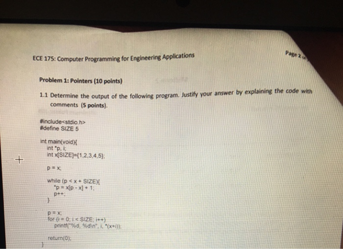  I need this answered using C programming please, not C++ so