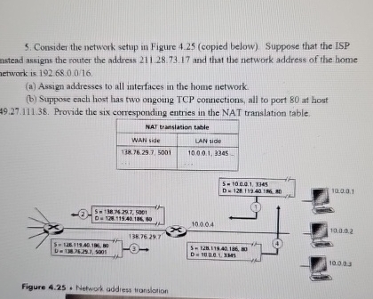  Consider the network setup in Figure 4.25(copied below). Suppose that the