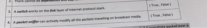 please solutions with reasons 2. There cannot be de (True, False) 3.