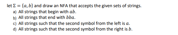 let E = {a,b} and draw an NFA that accepts the