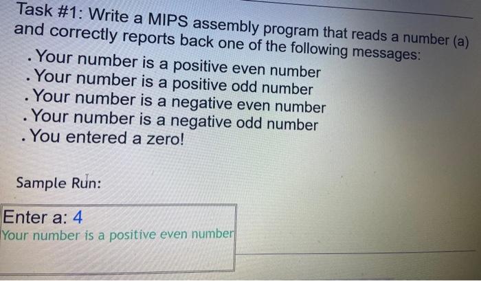  Task #1: Write a MIPS assembly program that reads a number