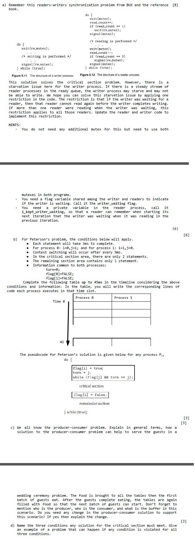 [8] a) Remember this readers-writers synchronization problem from BUX and the