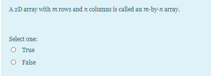  C++ A 2D array with m rows and n columns is