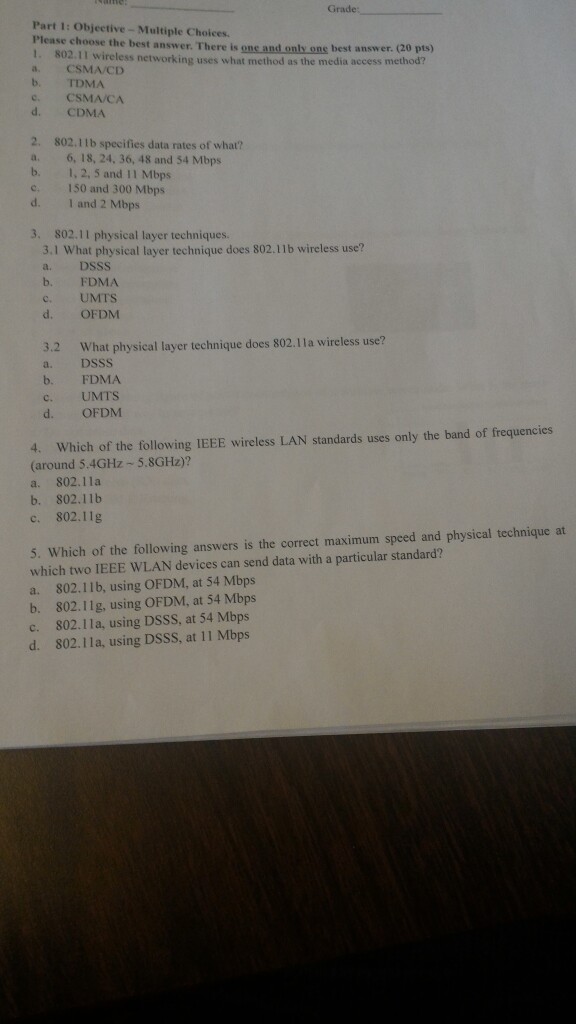  this is Wireless Network, please answer number 5,6,8,9,10 Grade: Part 1: