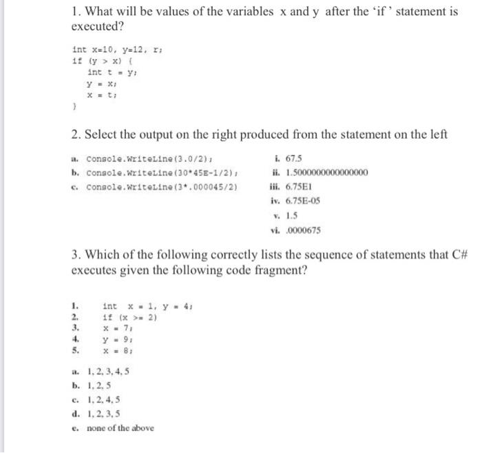  c# program 1. What will be values of the variables x