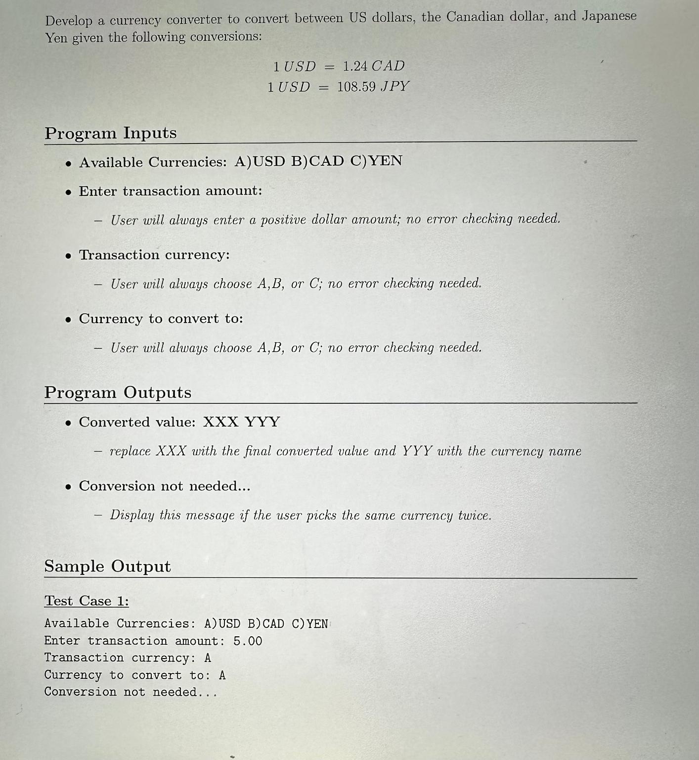  Python Develop a currency converter to convert between US dollars, the