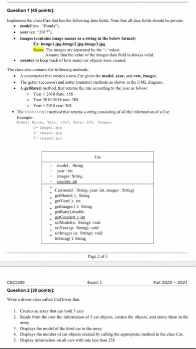 [45 points): fmplement the class Car that has the following data fields.