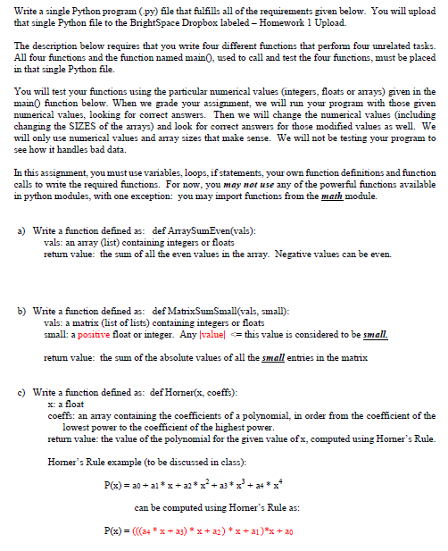 Write a single Python program(py) file that fulfills all of the