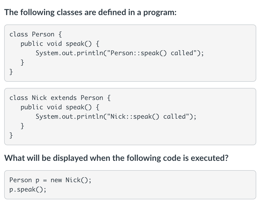  The following classes are defined in a program: class Person {
