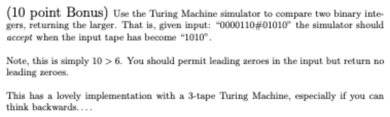 (10 point Bonus) Use the Turing Machine simulator to compare two