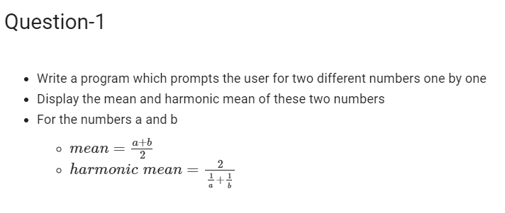 Using Phyton write de following code in google colab: Question-1 Write a