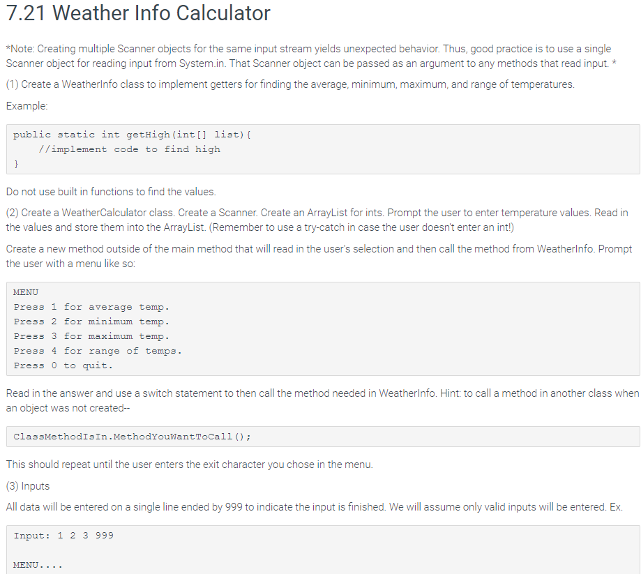  7.21 Weather Info Calculator Note: Creating multiple Scanner objects for the
