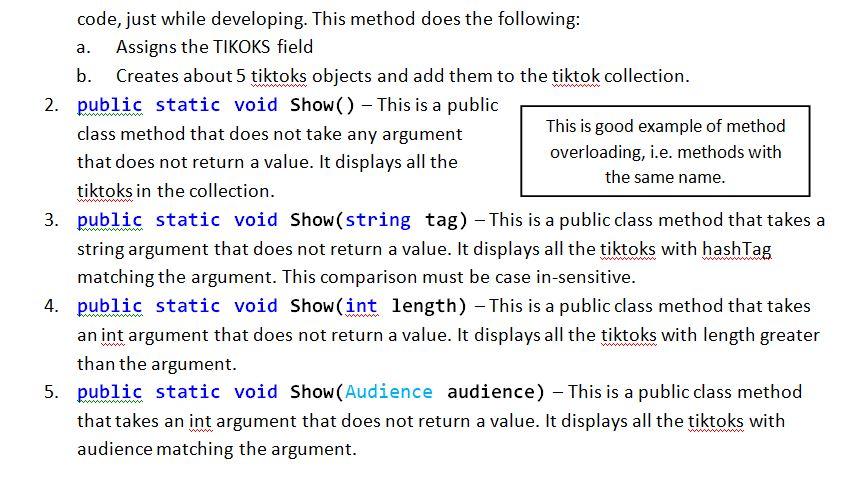 (the members decorated with the $ symbol). You will implement this and