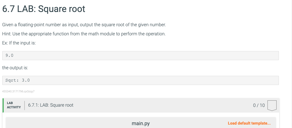  My Work:The Errors: 6.7 LAB: Square root Given a floating-point number