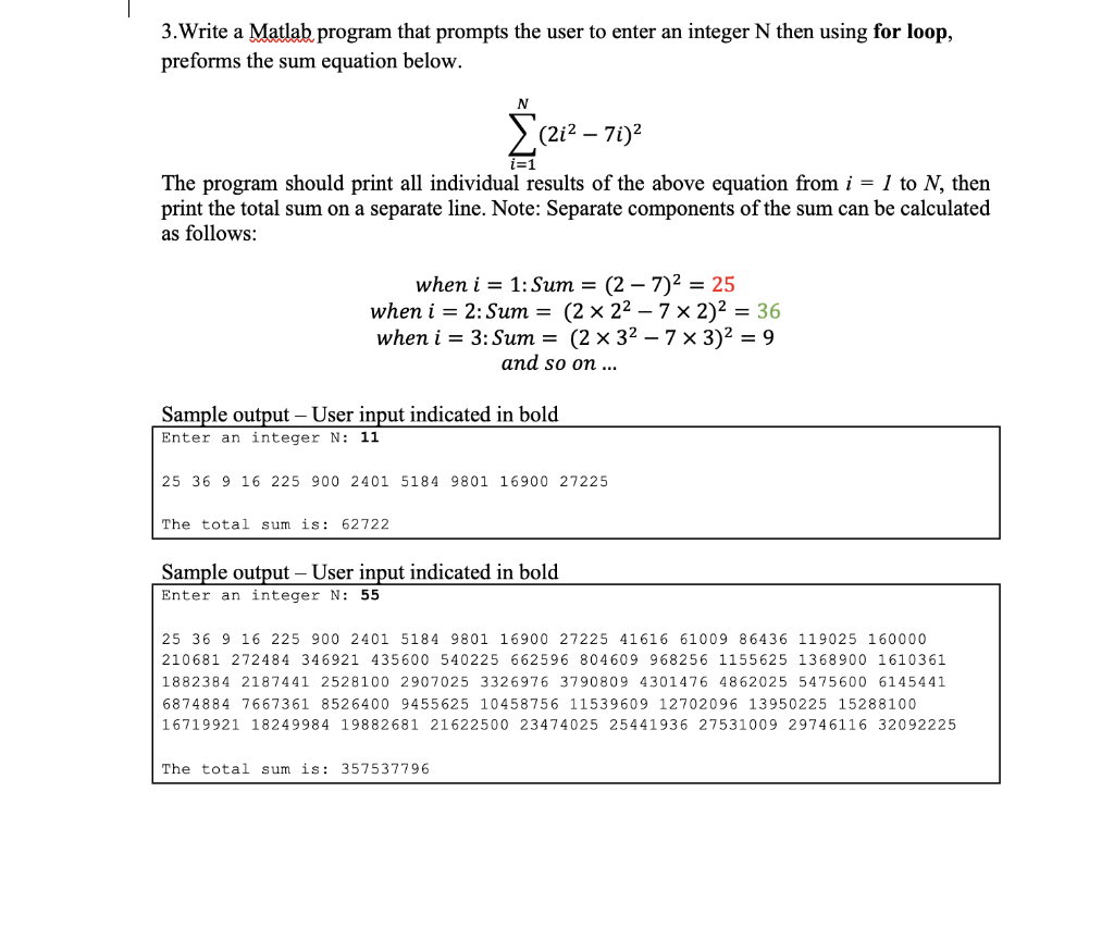  with a Matlab program 3.Write a Matlab program that prompts the